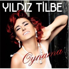 Yıldız Tilbe - Oynama CD