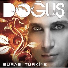 Doğuş - Burası Türkiye / 007