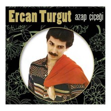 Ercan Turgut - Azap Çiçeği