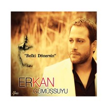 Erkan Gümüşsuyu - Belki Dönersin (CD)