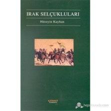 Irak Selçukluları-Hüseyin Kayhan
