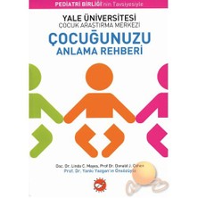 Çocuğunuzu Anlama Rehberi - Linda C. Mayes