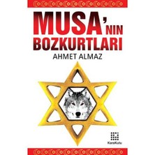 Özdebir Yayınları Musa’Nın Bozkurtları