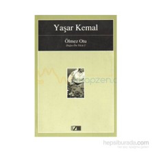 Ölmez Otu - Dağın Öteki Yüzü 3 - Yaşar Kemal