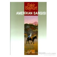 Amerikan Sargısı-Fakir Baykurt