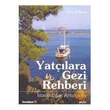Yatçılara Gezi Rehberi - İstanbul'dan Antalya'ya