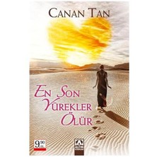 En Son Yürekler Ölür - Canan Tan