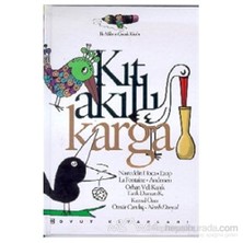 Kıt Akıllı Karga-Jean De La Fontaine