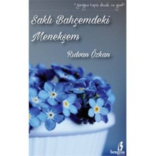 Saklı Bahçemdeki Menekşem-Rıdvan Özkan