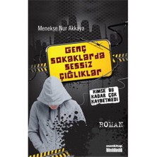 Genç Sokaklarda Sessiz Çığlıklar