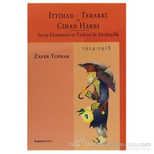 İttihad - Terakki Ve Cihan Harbi-Zafer Toprak