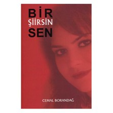 BİR ŞİİRSİN SEN