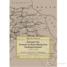 Osmanlı’Da Ermeni Ve Rum Mallarının Türkleştirilmesi (1914-1919) Emvâl-İ Metrûkenin Tasfiyesi-1-Nevzat Onaran