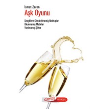 Aşk Oyunu - (Sevgililere Gönderilmemiş Mektuplar Okunmamış Metinler Yazılmamış Şiirler )