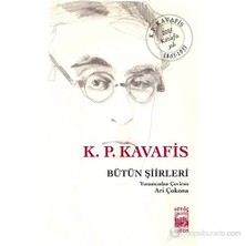 K. P. Kavafis – Bütün Şiirleri-Konstantinos Kavafis
