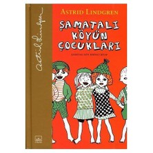 Şamatalı Köyün Çocukları (Birinci Kitap) - Ciltsiz