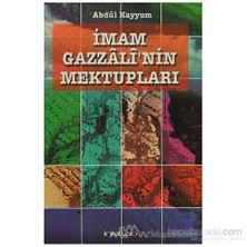 İmam Gazzalinin Mektupları-Abdül Kayyum