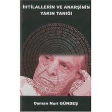 İhtillalerin Ve Anarşinin Yakın Tanığı
