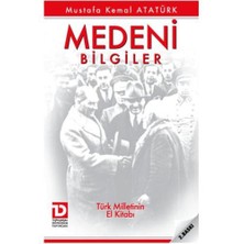 Medeni Bilgiler - Türk Milletinin El Kitabı