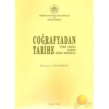 Coğrafyadan Tarihe Türk Tarihi İçinde Anadolu