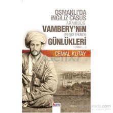 Vambery’Nin Günlükleri - Osmanlı’Da İngliz Casus-Cemal Kutay