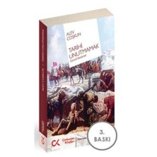 Tarihi Unutmamak - Günceli Yakalamak