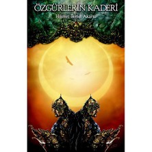 Özgürlerin Kaderi