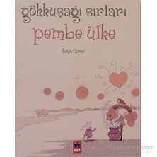 Gökkuşağı Sırları Pembe Ülke-Hülya Günal