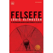 Felsefe Ve Bilimadamlarının Kendiliğinden Felsefesi