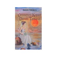 Cennetten Kopan Danstı Tamara