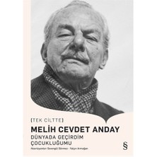 Dünyada Geçirdim Çocukluğumu - Melih Cevdet Anday