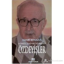 Gönül Dağarcığımdan Özdeyişler-Hanri Benazus