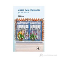 Ahşap Evin Çocukları - Gülsüm Cengiz