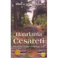 Hatırlama Cesareti ( Le Courage De Se Souvenır ) (Ozsp)-Gisele Antoine