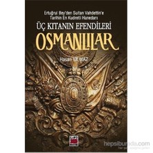 Üç Kıtanın Efendileri Osmanlılar-Hasan Yılmaz