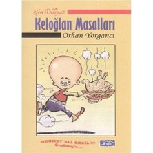 Şiir Diliyle Keloğlan Masalları - Orhan Yorgancı