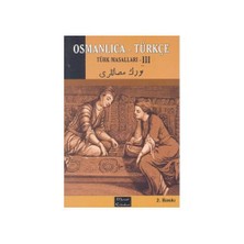 Osmanlıca - Türkçe Türk Masalları III