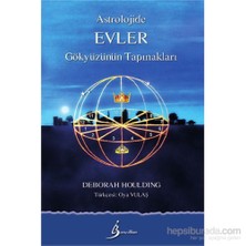 Astrolojide Evler Gökyüzünün Tapınakları-Deborah Houlding