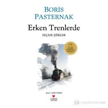 Erken Trenlerde - Boris Pasternak