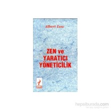 Zen Ve Yaratıcı Yöneticilik-Albert Low