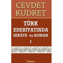 TÜRK EDEBİYATINDA HİKAYE VE ROMAN - I