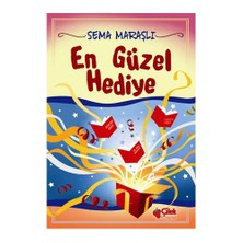 En Güzel Hediye-Sema Maraşlı