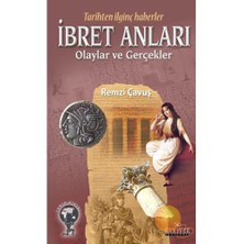 İbret Anları - Olaylar Ve Gerçekler