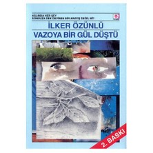 Vazoya Bir Gül Düştü