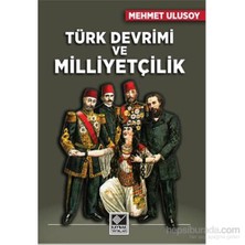 Türk Devrimi Ve Milliyetçilik-Mehmet Ulusoy