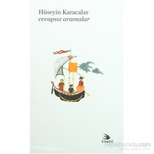 Cevapsız Aramalar (Şiir)-Hüseyin Karacalar