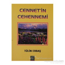 Cennet'İn Cehennemi-Tülin Erbaş
