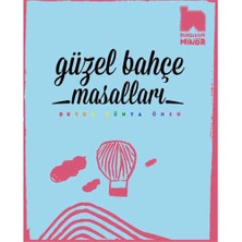 Güzel Bahçe Masalları-Duygu Dünya Önen