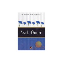 Aşık Ömer: Aşk Ağlatır Dert Söyletir 3 - Nurettin Albayrak