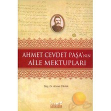 Ahmet Cevdet Paşa'nın Aile Mektupları